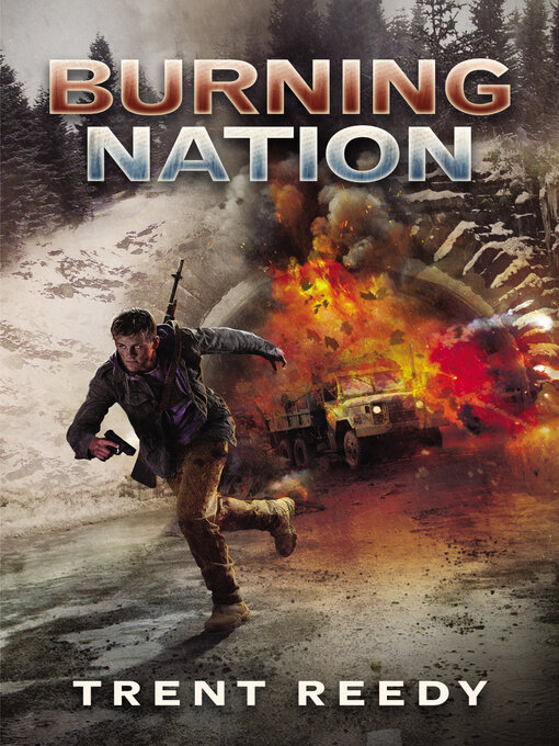 Title details for Burning Nation by Trent Reedy - Available